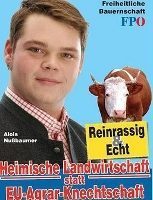 FPÖ-Plakat: Reinrassig und echt