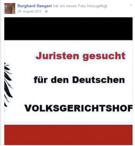 Burghard Bangert, alias Burgos von Buchonias, sucht "Juristen für den deutschen Volksgerichtshof", einer Anleihe aus dem Dritten Reich...