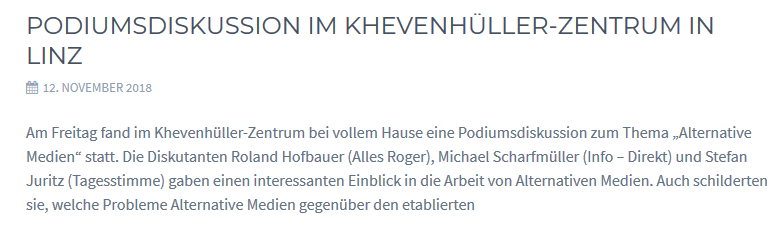 Podiumsdiskussion 12.11.18 im Khevenhüller-Zentrum in der "Villa Hagen" Linz mit Hofbauer (Alles Roger), Scharfmüller (Info-Direkt), Juritz (Tagesstimme)