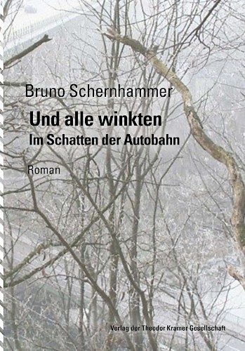 Bruno Schernhammer: Und alle winkten (Buchcover)
