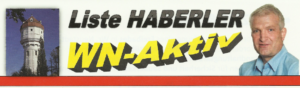Werbung der "Liste Haberler - WN-Aktiv"