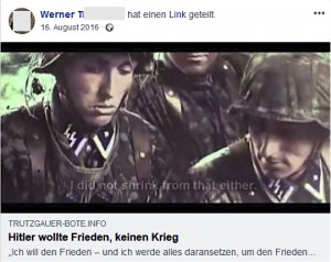 Werner T. teilt von Neonazi-Seite "Trutzgauer Bote" NS-verharmlosendes Video