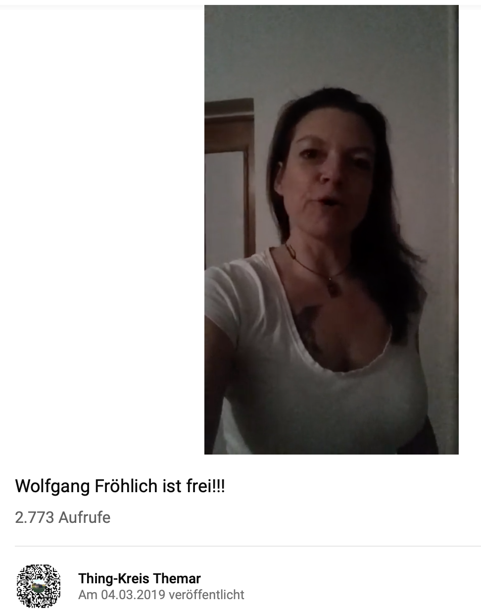 Videobotschaft "Thing-Kreis Themar" zu Fröhlichs Freilassung