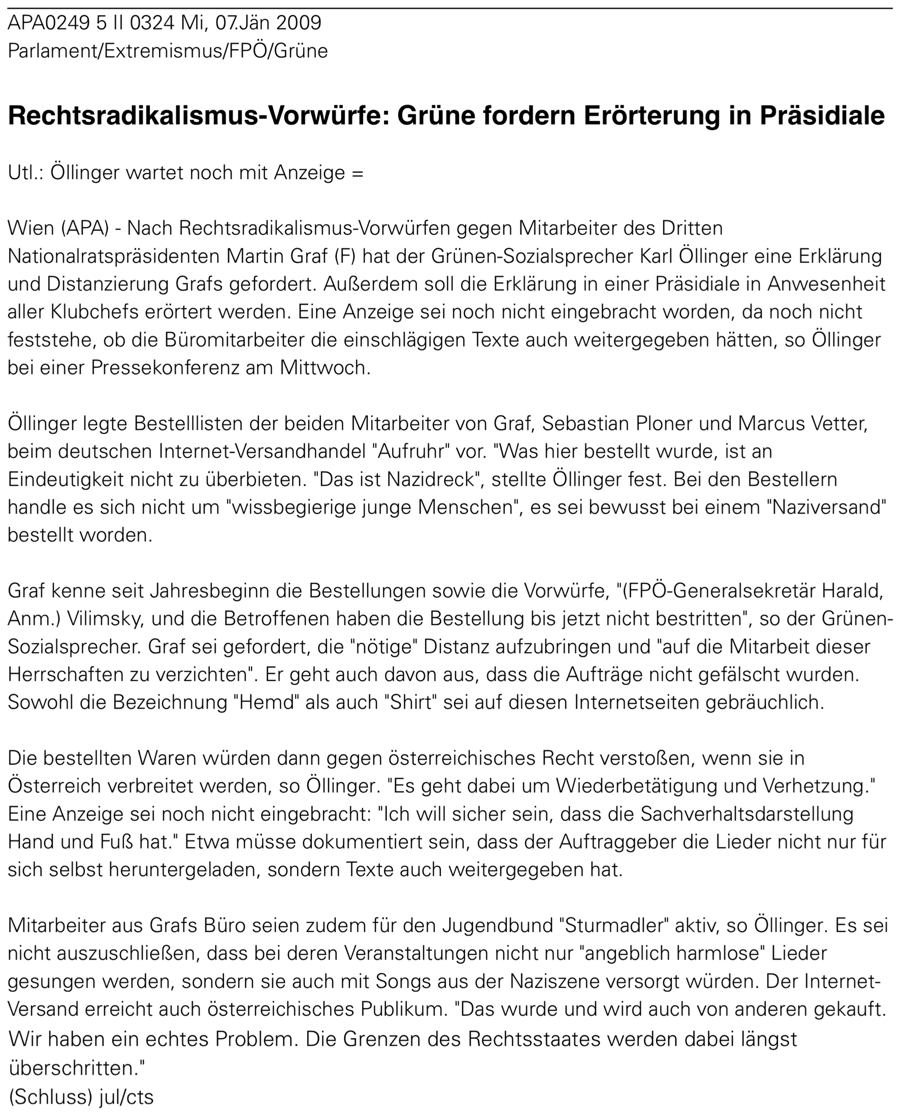APA-Meldung über die Pressekonferenz von Karl Öllinger am 7.1.2009 zu Grafs Mitarbeiter