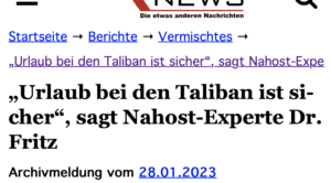 Herbert Fritz empfiehlt im Jänner 2023 "Urlaub bei den Taliban" (28.1.23)