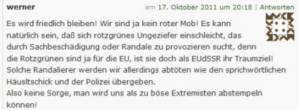 Die Mär von den eingeschlichenen "rotzgrünen" Randalierern wird auch wieder aufgewärmt