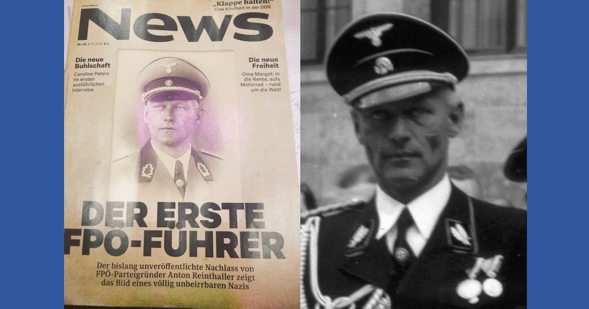 Der erste FPÖ-Parteiobmann: SS-Brigadeführer Anton Reinthaller (Foto links: News-Cover Nr. 45/2019 Vicky Spielmann)