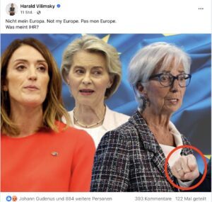 Harald Vilimsky postet Fotos von Metsola, von der Leyen und Lagarde mit reinmontierter Faust (Screenshot FB 20.7.24)