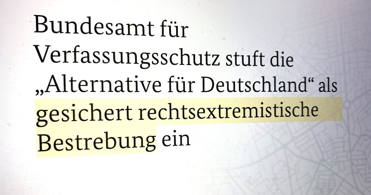 Bundesamt für Verfassungsschutz stuft die AfD als gesichert rechtsextremistisch ein (Pressemitteilung BfV)