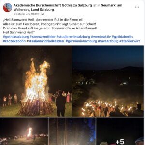 Posting der Gothia Salzburg: „Heil Sonnwend Heil, donnernder Ruf in die Ferne eil. Alles ist zum Fest bereit, hochgetürmt liegt Scheit auf Scheit! Dran den Brand ruft insgesamt: Sonnwendfeuer ist entflammt! Heil Sonnwend Heil!" (Screenshot FB 22.6.25)
