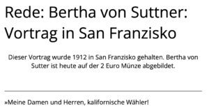 Bertha von Suttner 1912: "Meine Damen und Herren" (https://www.rhetorik-netz.de/suttner2)