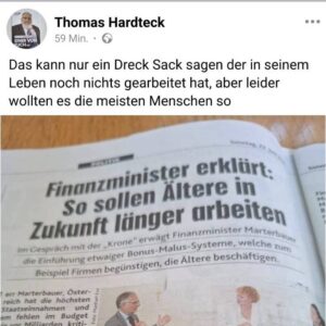 Thomas Hardteck zu FM Marterbauer: "Das kann nur ein Dreck Sack sagen der in seinem Leben noch nichts gearbeitet hat, aber leider wollten es die meisten Menschen so" (Screenshot FB 22.6.25)