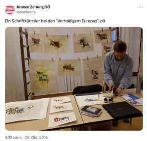 Kronen Zeitung OÖ auf Twitter: Ein Schriftkünstler bei den "Verteidigern Europas" (29.10.16)