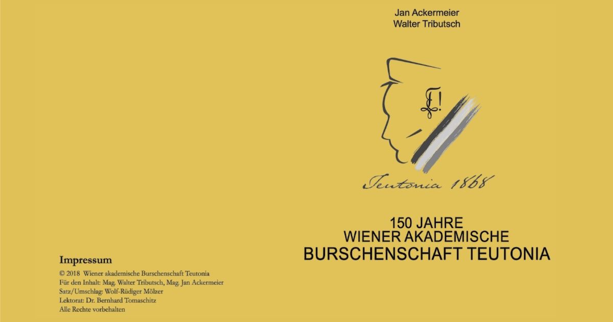 Festschrift 150 Jahre Teutonia Wien