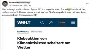 Tötungsfantasien Marco H. ad Klimakleber: "Wer entsorgt endlich diesen Sperrmüll? Ich frage für einen Freund & Eines ist sicher, sollten solche Vollhonks einmal vor mir auf der Straße angeklebt sein, hat mein Auto automatisch ein Bremsversagen" (Screenshot FB 14.12.22)