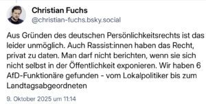 Christian Fuchs, Journalist der "Zeit": "Wir haben 6 AfD-Funktionäre gefunden - vom Lokalpolitiker bis zum Landtagsabgeordneten" (Screenshot Bluesky, 9.10.25)