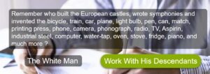 WhiteDate: "Remember who built the European castles, wrote symphonies and invented the bicycle, train, car, plane, light bulb, pen, can, match, printing press, phone, camera, phonograph, radio, TV, Aspirin, industrial steel, computer, water-tap, oven, stove, fridge, piano, and much more ? The White Man. Work With His Descendants" (Screenshot WhiteDate, 4.11.25)