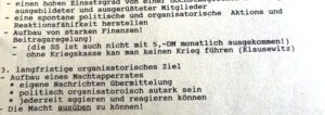 Ziele der "Nationalistischen Front": "Aufbau von starken Finanzen! Beitragsregelung) - (die SS ist auch nicht mit 5,-DM monatlich ausgekommen! )" (internes NF-Papier)