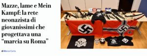 La Republica-Schlagzeile: Schlagstöcke, Messer und „Mein Kampf“: das Neonazi-Netzwerk sehr junger Menschen, das einen „Marsch auf Rom“ plante (Quelle: Screenshot repubblica.it, 26.9.26)