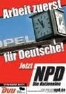 NPD-Plakat: Arbeit zuerst für Deutsche