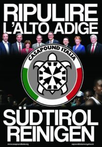 Wahlplakat des Südtirol-Ablegers der CasaPound 2018: "Südtirol reinigen"