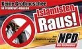 NPD-Plakat: Islamisten raus!