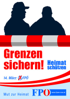 FPÖ-Plakat: Grenze sichern! Heimat schützen!