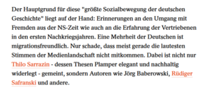 Spiegel-Rezension über Plampers Buch "Das neue Wir": "Nur schade, dass meist gerade die lautesten Stimmen der Medienlandschaft nicht mitkommen. Dabei ist nicht nur Thilo Sarrazin - dessen Thesen Plamper elegant und nachhaltig widerlegt - gemeint, sondern Autoren wie Jörg Baberowski, Rüdiger Safranski und andere."