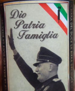 Dio Patria Famiglia Mussolini