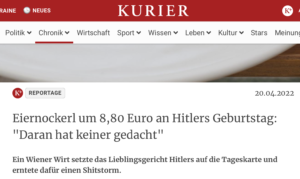 Der "Kurier" über ein Wiener Lokal, das am 20.4. Eiernockerl um 8.80 € im Angebot hatte