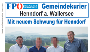 Die FPÖ Henndorf mit den Brüdern B. noch in hoffnungsfrohen Zeiten