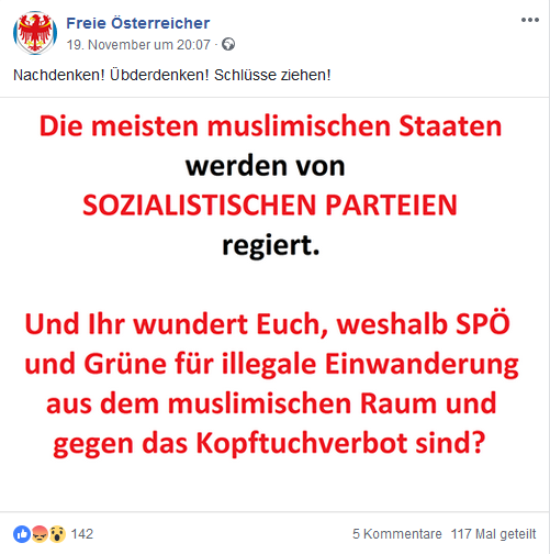 Freie Österreicher: Nachdenken! Übderdenken [sic!] Schlüsse ziehen! Die meisten muslimischen Staaten werden von SOZIALISTISCHEN PARTEIEN regiert.