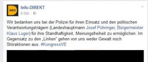 Info Direkt bedankt sich namens der angereisten Rechten bei Landeshauptmann (ÖVP), Bürgermeister (SPÖ) und der örtlichen Polizei.