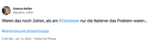 Kofler auf Twitter: "Waren das noch Zeiten, als am Gardasee nur die Italiener das Problem waren..." (13.6.22)