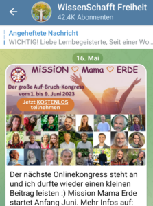 Leppe bewirbt Online-Kongress "Mission Mama Erde" (TG WissenSCHAFFT Freiheit, 16.5.23)