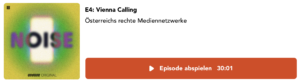 Podcast "Noise" – Vienna Calling