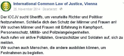 So fing es wohl auch für den nun Verurteilten (nicht rechtskräftig) an: Das fiktive Gericht ICCJV („International Common Law Court of Justice Vienna") suchte fiktive Sheriffs.