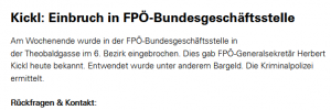 Presseaussendung Kickl 2005: "Einbruch in der FPÖ-Bundsgeschäftsstelle"