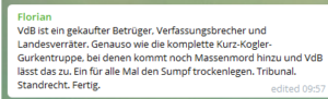 Kommentar bei Belsky: "VdB ist ein gekaufter Betrüger (...) Tribunal. Standrecht. Fertig.