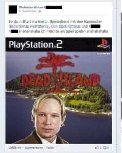 Der Angeklagte lud zu einem Spieleabend mit diesem Bild in Anspielung auf Breivik