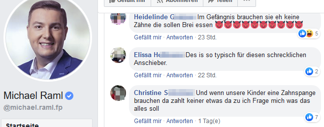 "Im Gefängnis brauchen sie eh keine Zähne die sollen Brei essen" "Des ist so typisch für diesen schrecklichen Anschieber."