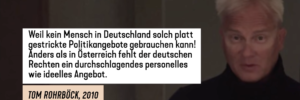 STRG_F zitiert Rohrböck: "Weil kein Mensch in Deutschland solch platt gestrickte Politikangebote gebrauchen kann! Anders als in Österreich fehlt der deutschen Rechten ein durchschlagendes personelles wie ideelles Angebot." (Quelle: Screenshot STRG_F)