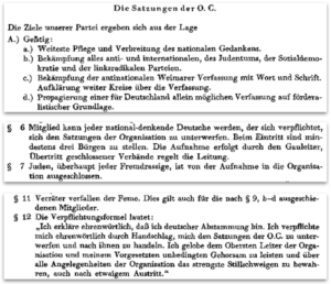 Satzungen der O.C.: Bekämpfungen des Judentums, der Weimarer Verfassung; keine Mitgliedschaft für Juden und Fremdrassige"; "Verräter verfallen der Feme" (aus: Vierteljahreshefte für Zeitgeschichte Nr. 4)