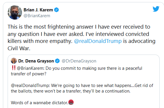 Journalist Brian J. Karem: "This is the most frightening answer I have ever received to any question I have ever asked. I’ve interviewed convicted killers with more empathy. @realDonaldTrump is advocating Civil War."