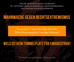 Mahnwache in Wels am 15.9.22, 18h30 am Minoritenplatz