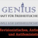 Der Geschichtsprofessor und sein „Genius“ – Zu den „Lesestücken“ von Lothar Höbelts Verein. Teil 2: Rechtsextreme „Briefe“: Revisionistisches, Antisemitisches und Antifeministisches