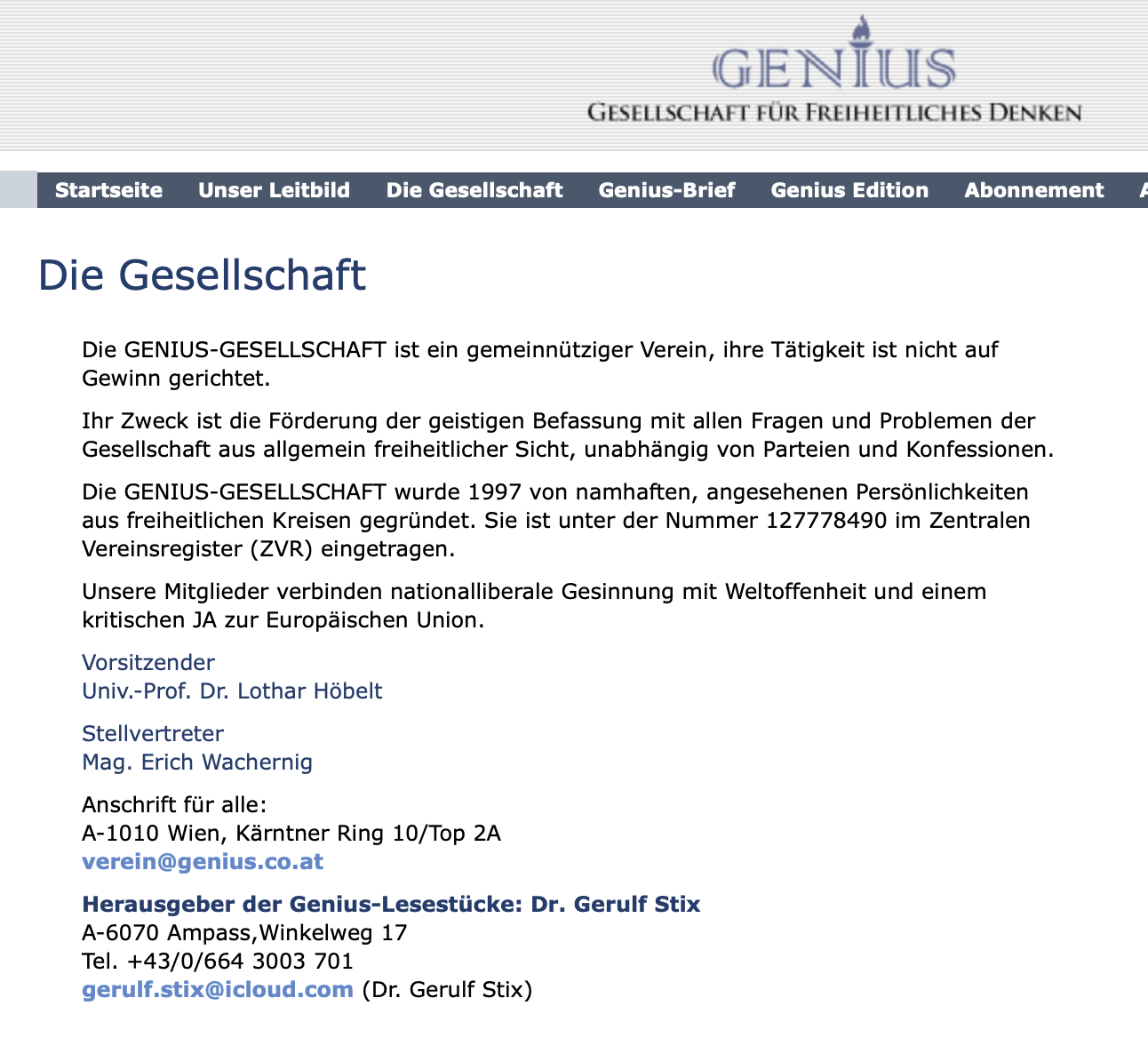 Genius-Gesellschaft: Vorsitzender Lothar Höbelt, Herausgeber Gerulf Stix
