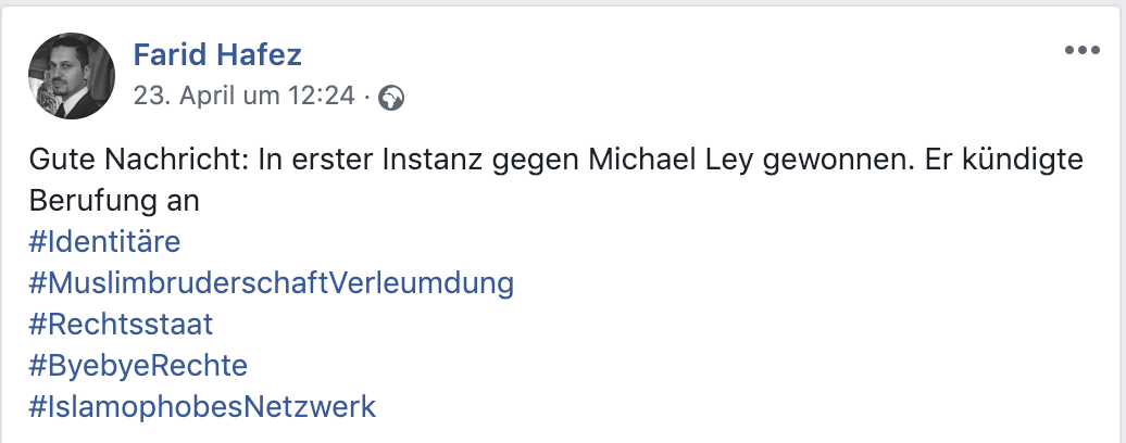 Farid Hafez auf Facebook: Gute Nachricht: In erster Instanz gegen Michael Ley gewonnen.