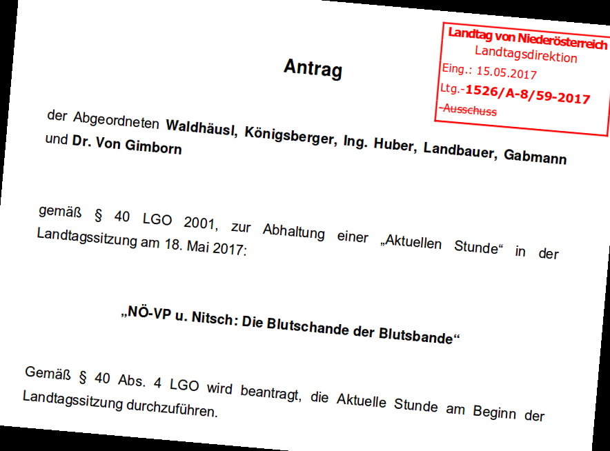 FPÖ Antrag unter dem Titel "NÖ-VP u. Nitsch: Die Blutschande der Blutsbande“ - Quelle: NÖ Landtag
