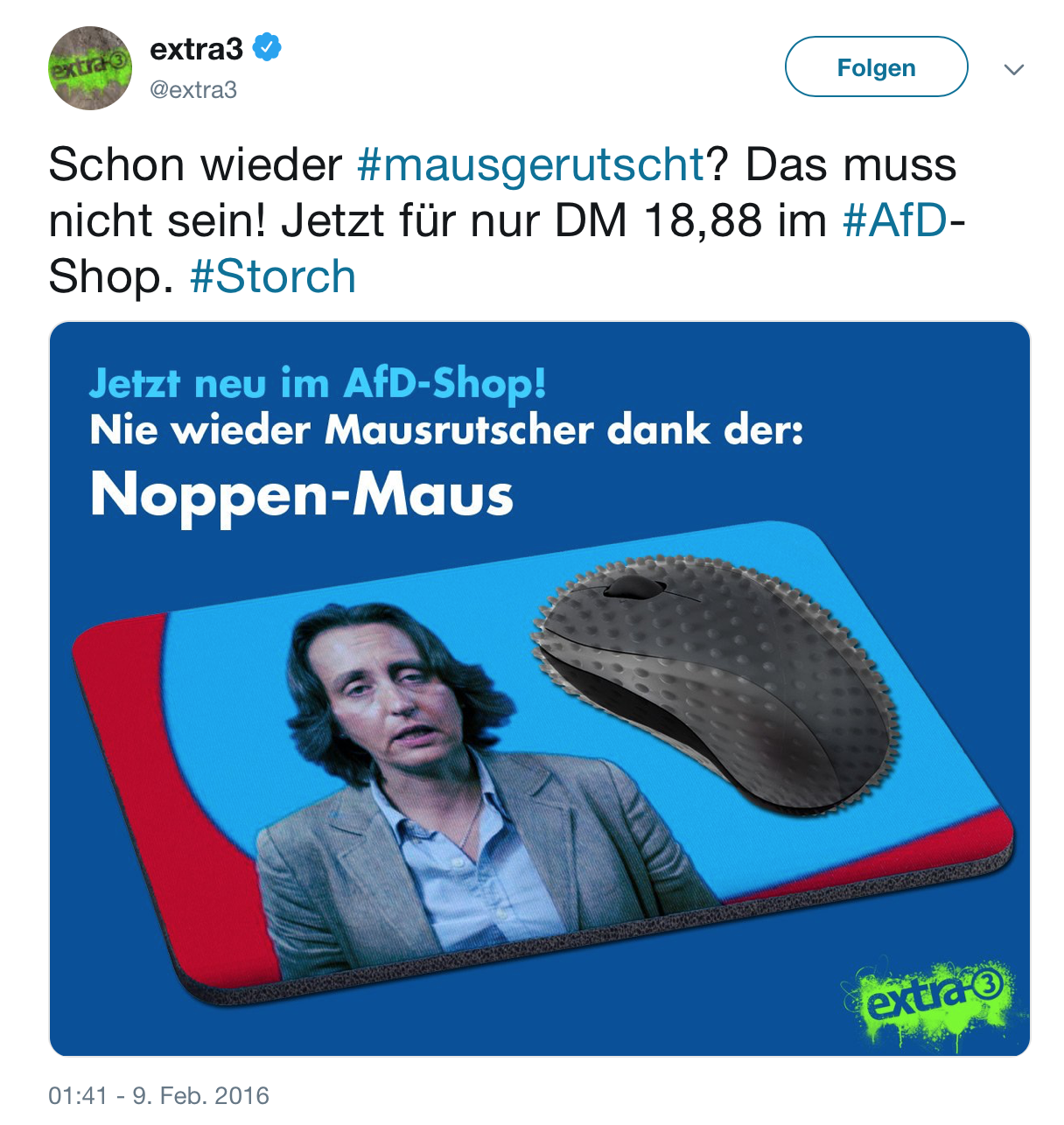 Extra3 widmet von Storch eine "Noppen-Maus": "Schon wieder #mausgerutscht? Das muss nicht sein! Jetzt für nur DM 18,88 im #AfD-Shop. #Storch"